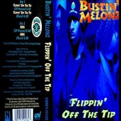 Bustin Melonz - 1994