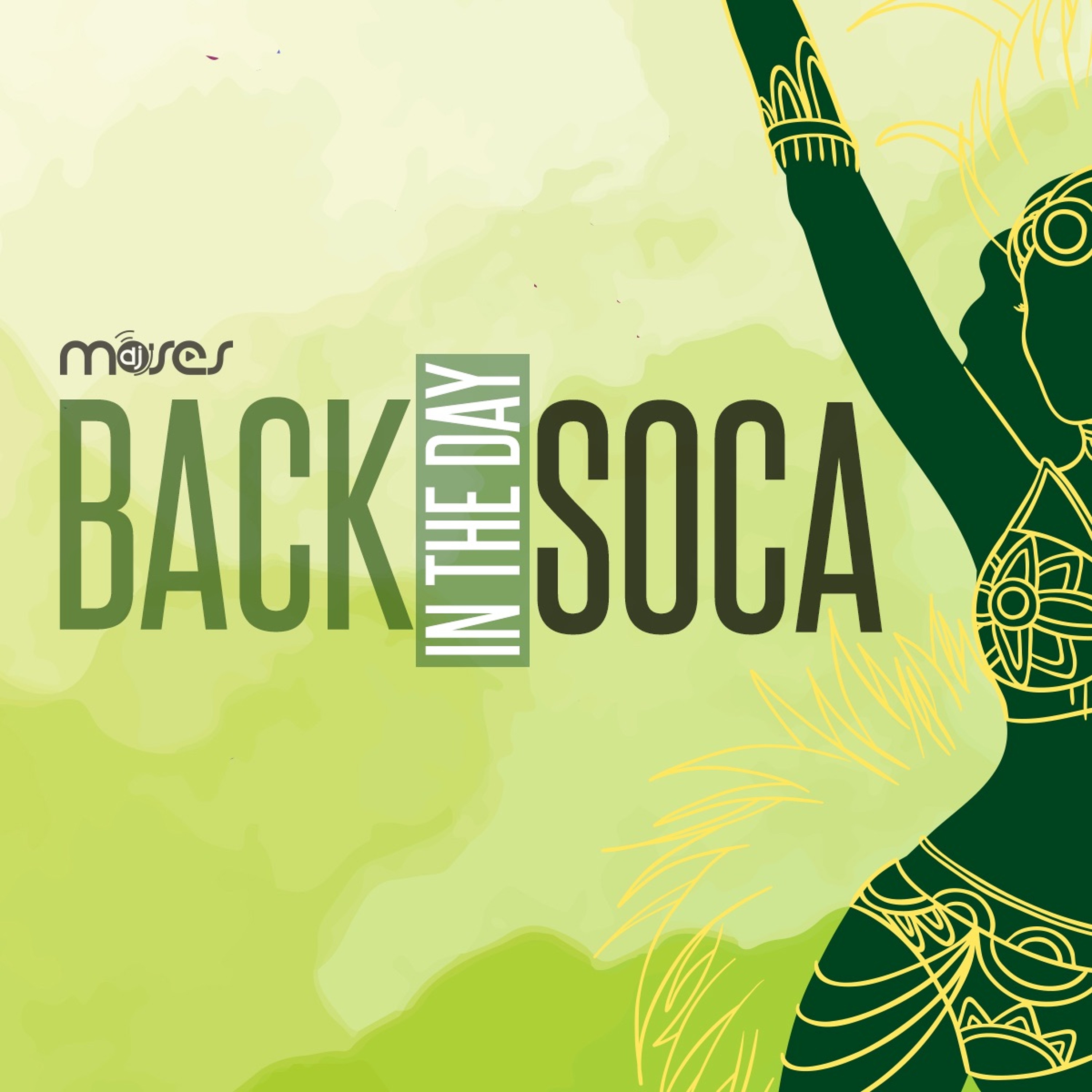 Back In The Day Soca Vol. 1