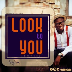 Whitney Houston - Look To You (KobbySalm Cover)