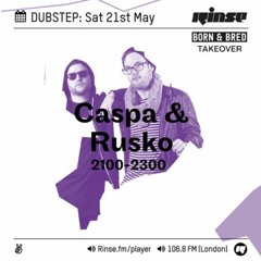SISKIYOU - MIRRORS [CASPA + RUSKO RINSE FM] Mix Cut [21st May 2016]