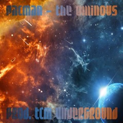 PACMAN* - The Ominous (Prod. TCM Underground)