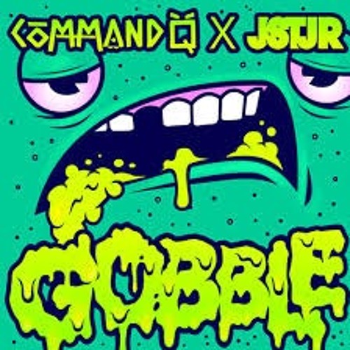 COMMAND Q & JSTJR - Gobble (RL Edit) (Double Take ReWork)