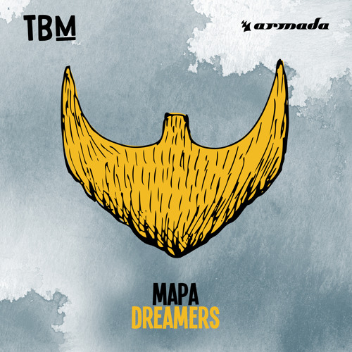 Mapa - Dreamers [OUT NOW]