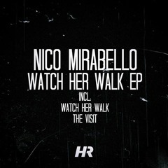 Out now!! Watch Her Walk Ep --> Watch Her Walk / The visit <-- [Hash Records]