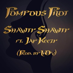 Shawty Shawty (feat. Jay Keezy (Produced by LiOV)