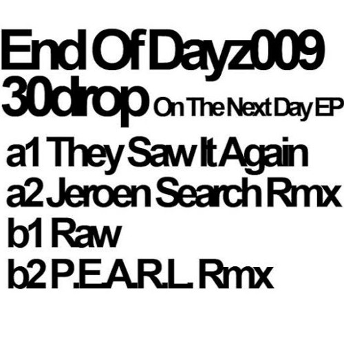 30drop "They Saw It Again" (Jeroen Search Rmx)