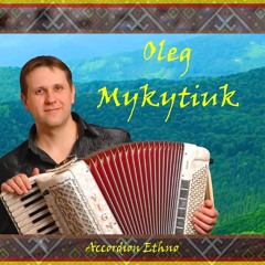 04. Bukovina Dance ("Ethno Dance" Oleg Mykytiuk)