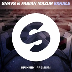 Snavs & Fabian Mazur - Exhale