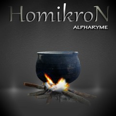 Homikron - Alpha Rhyme