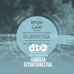 SubRosa - Extraterrestrial