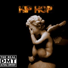 Hip Hop- The Real DMT - Free Download