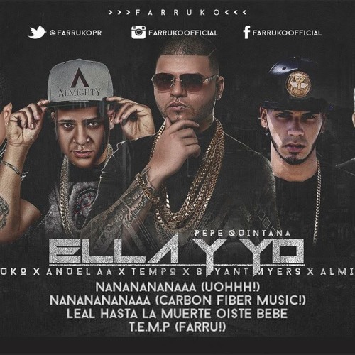 Stream 67 Pepe Quintana - Ella Y Yo (feat. Farruko, Anuel AA, Tempo, Bryant  Myers, Almighty) by Anxell | Listen online for free on SoundCloud