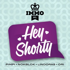 IMMO - Hey Shorty (Prod by Don Milo)