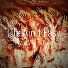 Life Ain't Easy (feat. Mac Miller)
