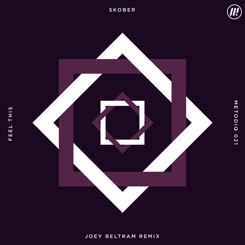 Skober - Feel This (Joey Beltram Remix)