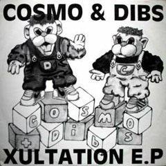 Cosmo & Dibs - Xultation