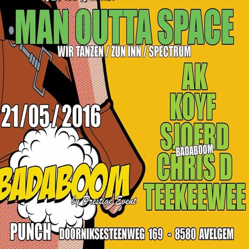 2016 - 05 - 21 TeeKeeWee - BADABOOM V (Tracks Selection) @ The Punch AVELGEM