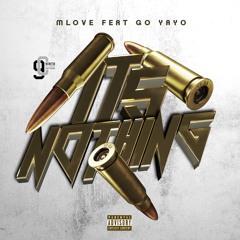 Its Nothin Feat. Hoodfame Go Yayo (Prod. TWooHidingBeats)