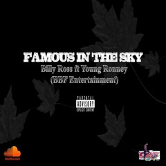 Billy Ross - Famous In The Sky(ft Young Ronney)(Prod. By Oscar Jay - B)[OFFICIAL AUDIO]