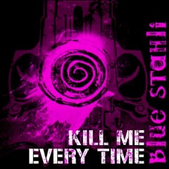 Blue Stahli - Kill Me Every Time