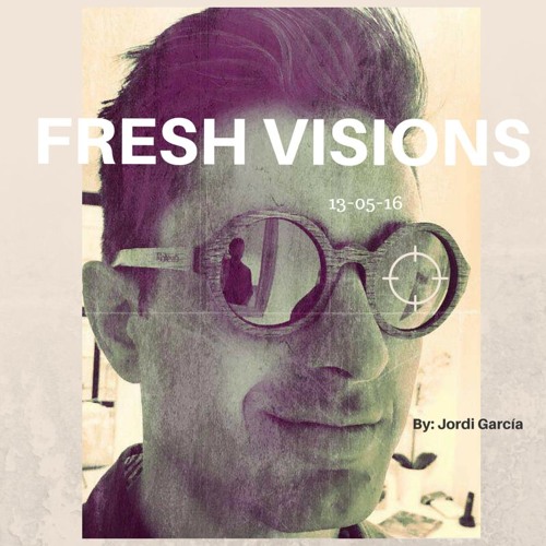 Fresh Visions