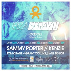 Sammy Porter x Kenzie - Ibiza Spray 2016 (The Daytime Mix) [Podcast 24]