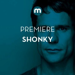 Premiere: Shonky 'Percheé'