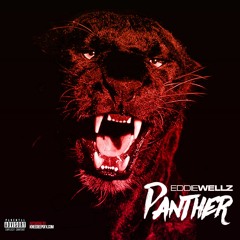 Eddie Wellz - Panther (Produced by beatsinmybackpack)