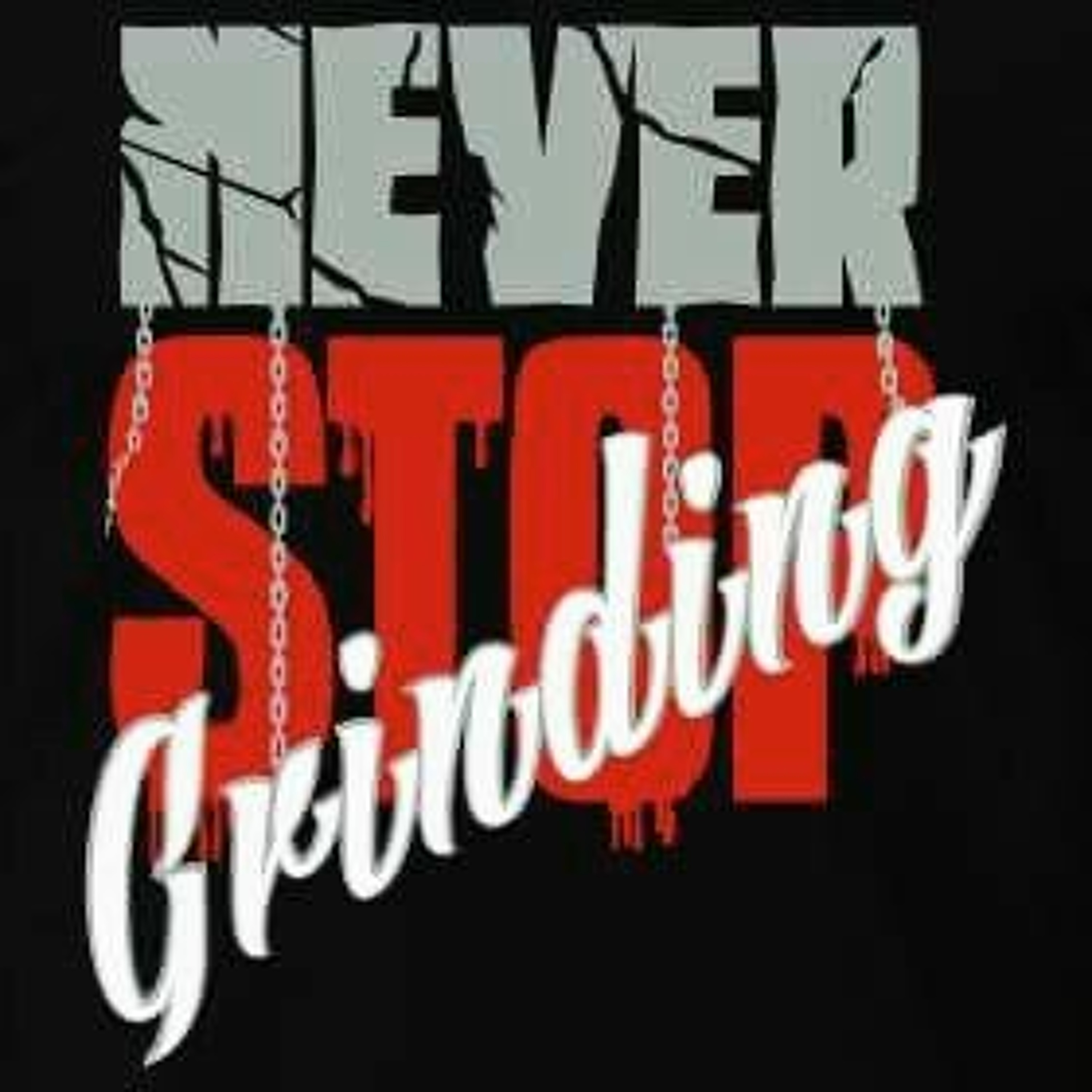 NEVER STOP FT AG HUSTLE episode artwork