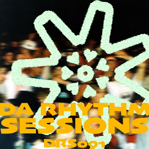 Da Rhythm Sessions 24th May 2016 (DRS091)