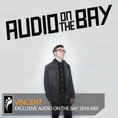 Vincent - Audio On The Bay 2016 [Insomniac.com]