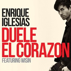 Enrique Iglesias Feat Wisin - Duele El Corazón (Master Lujan Extended)