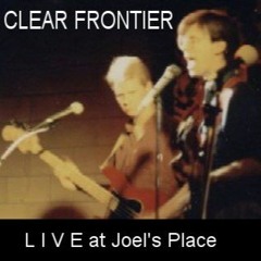 I Need - Clear Frontier Live at Joel's Place