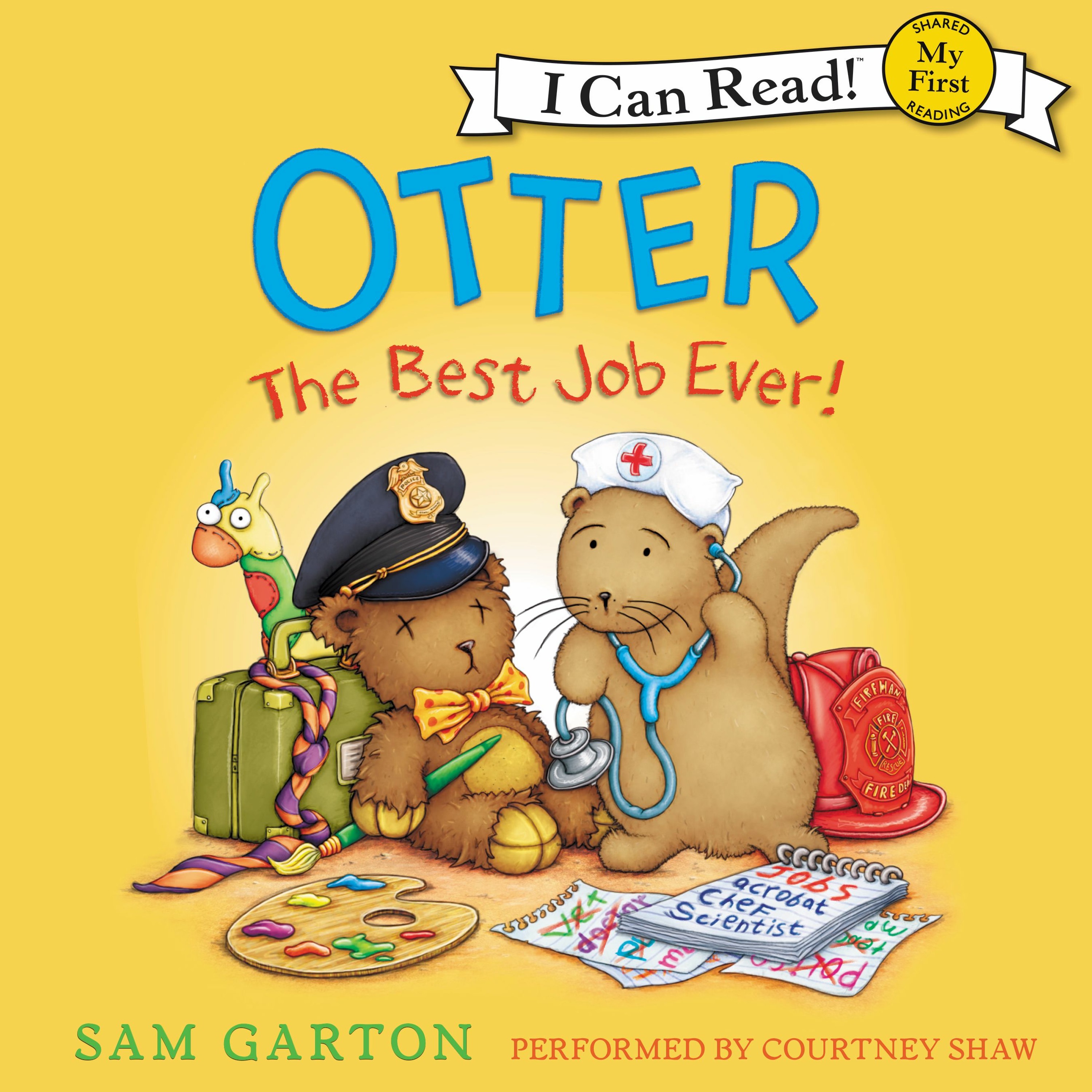 OTTER: THE BEST JOB EVER! by Sam Garton