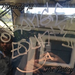Precisely ILL - The Policy