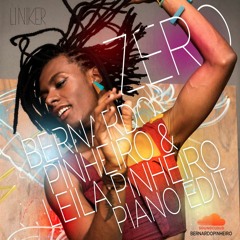 Liniker - Zero (Bernardo Pinheiro & Leila Pinheiro Piano Edit)