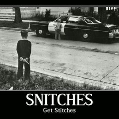 Snitches -Ak HoNest feat King Dre