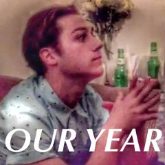 Our Year (feat. Tugo)[prod. Oliver Tsiwt]