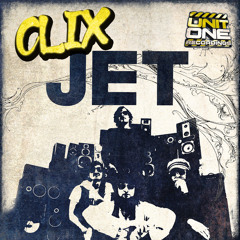 Clix - Jet (FREE DOWNLOAD) Link updated!
