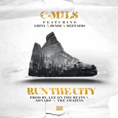 Run The City (Feat. Chinx X Bynoe X Meet Sims)