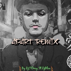 Apart Remix By T'Omy Ft Dj Blex
