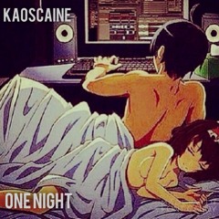 Kaos Caine - One Night Freestyle Ft. Dj Joplin #Yachty