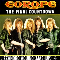 Europe - The Final Countdown (LIZZANDRO AQUINO MASHUP)