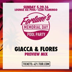 Giacca & Flores @ Fortune's Memorial Day