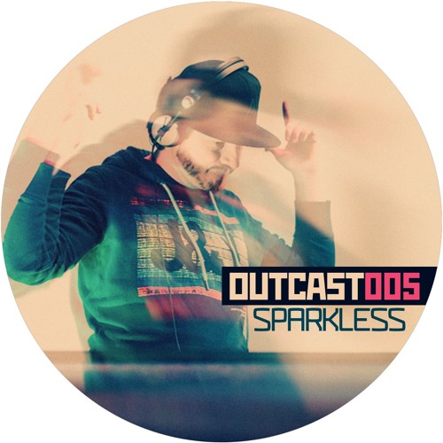 RUNE label djs – Sparkless @ Outcast 005 (May, 2016)