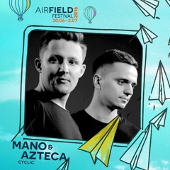 Airfield Promo Podcast #2 - Mano & Azteca