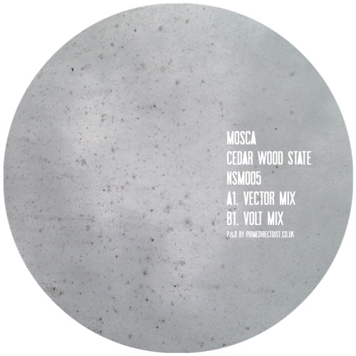 Mosca 'Cedar Wood State' (Vector Mix) NSM005 - [Not So Much]