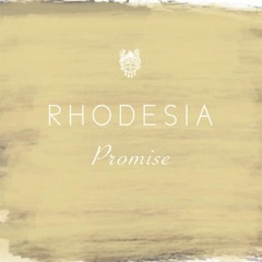 Rhodesia - Promise