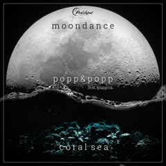 Popp & Popp - Moondance (Romeofoxtrott Remix)
