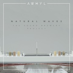 Natural Waves (The Sound Brewery Project ft. Nastro Azzurro)